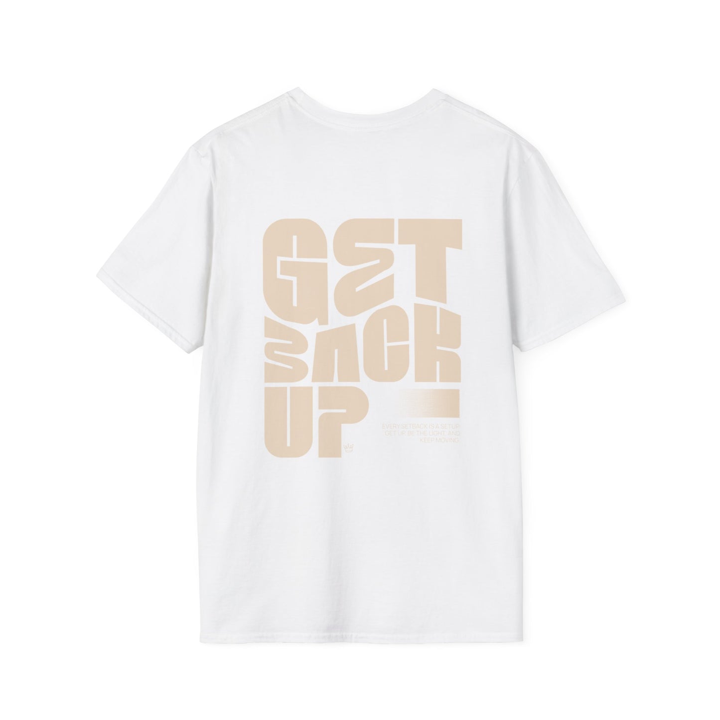 Get Back Up T-Shirt