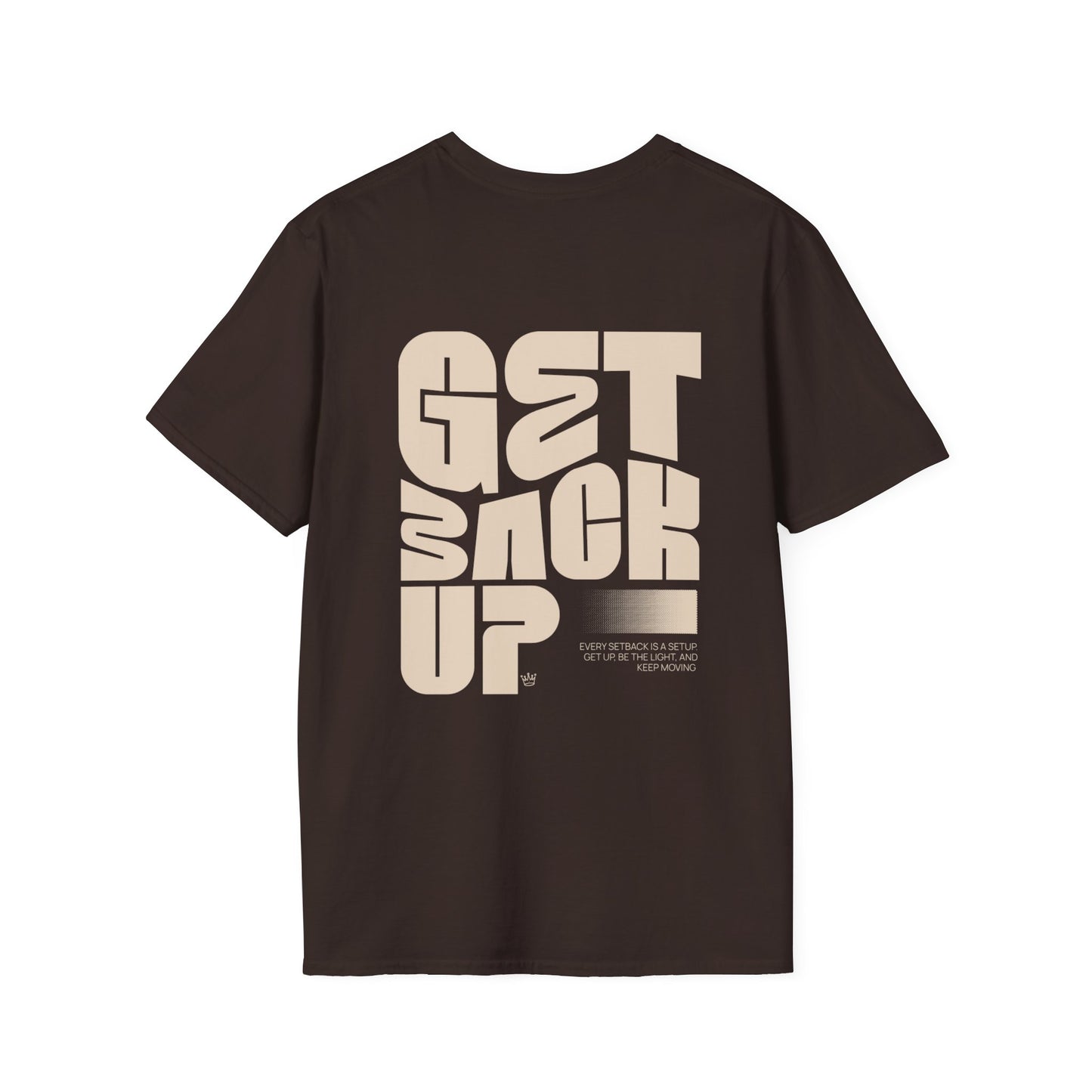 Get Back Up T-Shirt