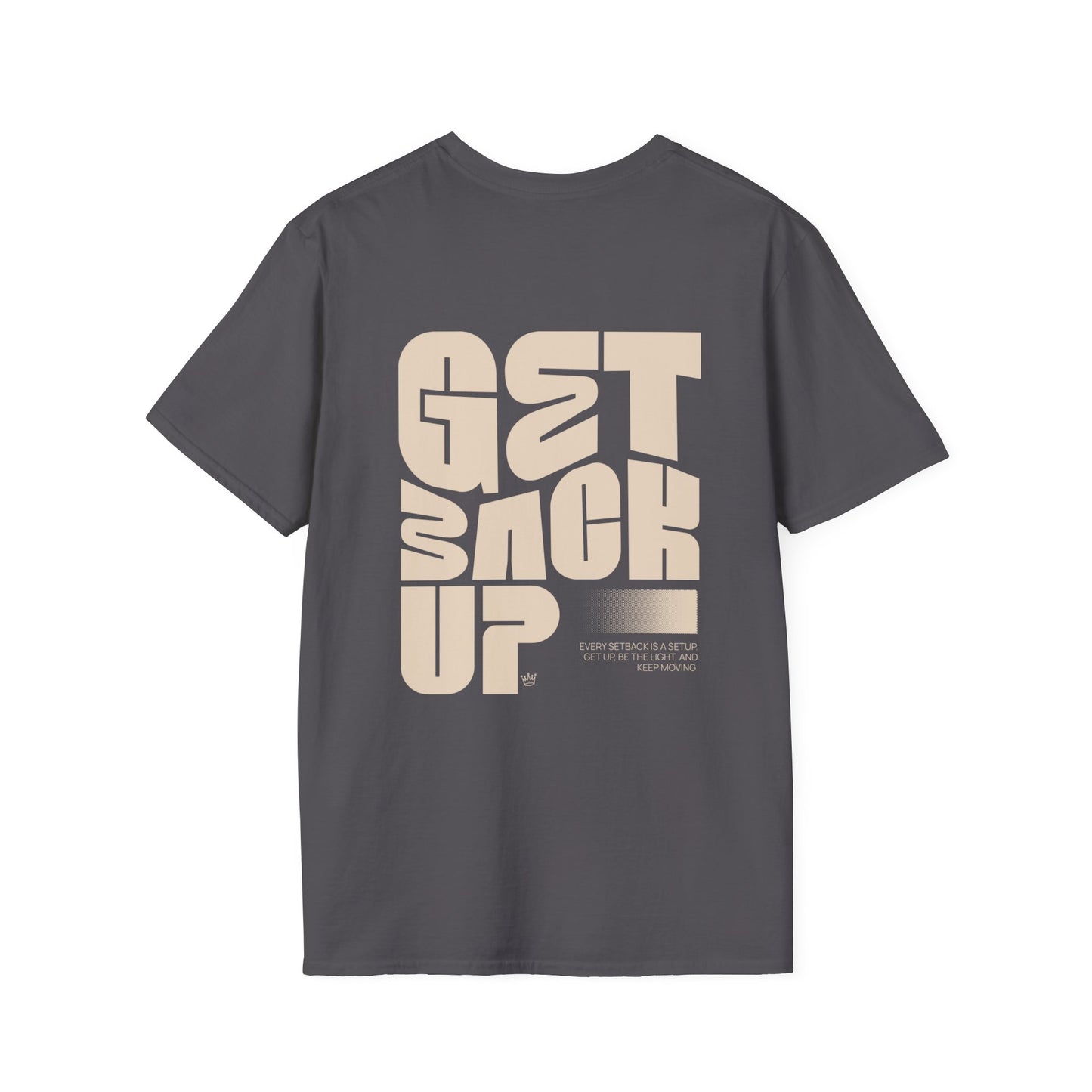 Get Back Up T-Shirt